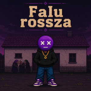 Falu rossza by Mr.Nobody