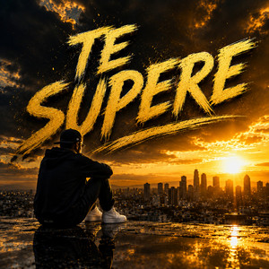 TE SUPERE by HFE