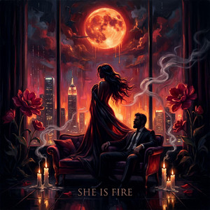 She is Fire by Casual Afterdark