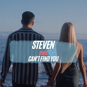 Can't find you by Steven Roho