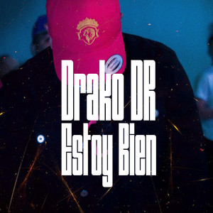 Estoy Bien by Drako DR