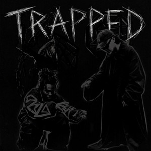 TRAPPED by GÉEZY361, RXBVRY