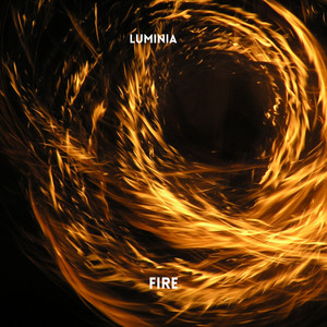 Fire - Radio Edit by Luminia