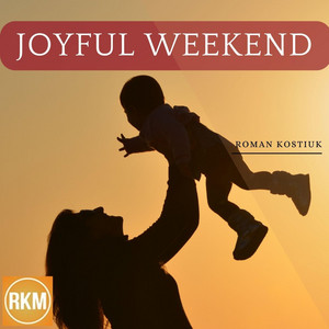 Portada de Joyful Weekend