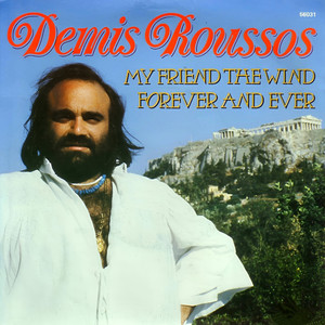 My Friend The Wind by Demis Roussos