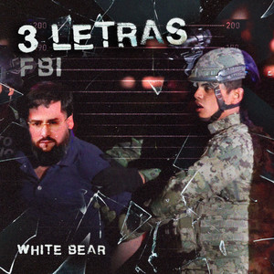 3 LETRAS by White Bear