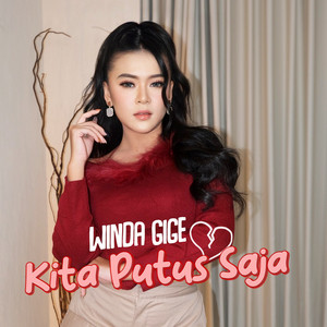Kita Putus Saja by Winda Gige