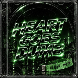 heart goes dumb by Ordinary Kid