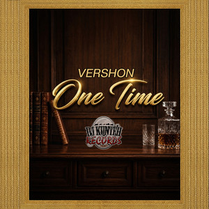 One Time by Vershon