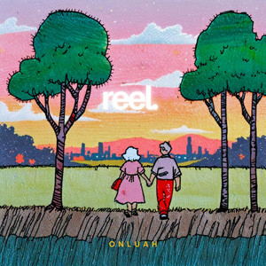 Reel by Lofi Onluah