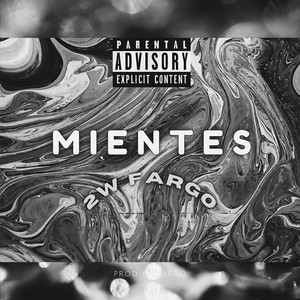 Mientes - Slowed & Reverb by 2W Fargo