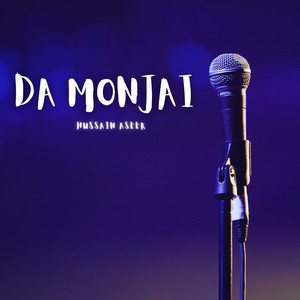 Hussain Aseer - Da Monjai