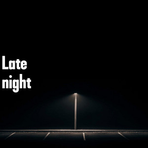 Late night by ALM, Jøjo, Tracy Lotus