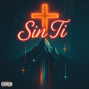 Sin ti by JEYZEN