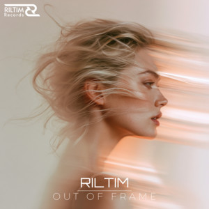 Out of Frame by RILTIM