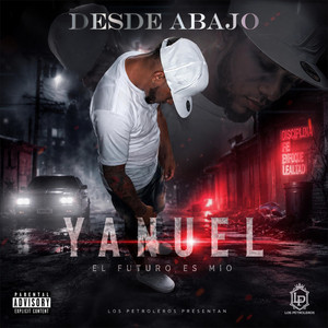 Desde Abajo by YANUEL MELODY