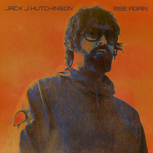 Rise Again by Jack J Hutchinson