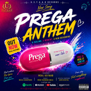 Prega Anthem by Real Ustaad