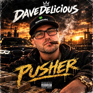 Pusher by DaveDelicious