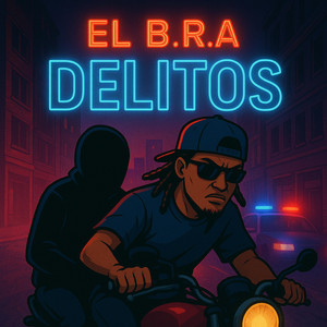 Delitos by Bra El Ingeniero