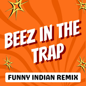Vindaloo Singh - Beez in the Trap (Funny Indian Remix)