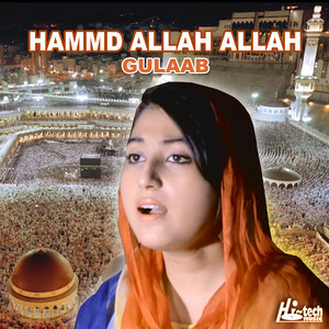 Gulaab - Hammd Allah Allah