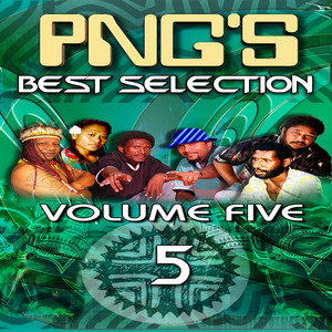 PNG's Best Selection Vol.5 - Compilation by Various Artists | Spotify