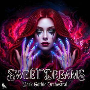 Sweet Dreams (Eurythmics) | Dark Gothic Remake | Cinematic Orchestral Music by Noctis Corvus