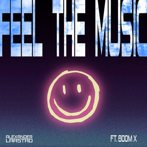 Feel The Music by Alexander Laastad, Boom X