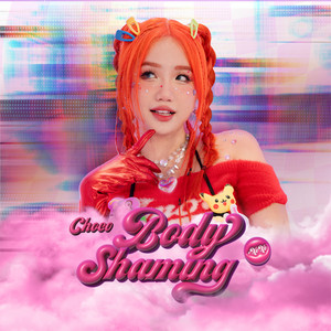CHOCO - Body Shaming