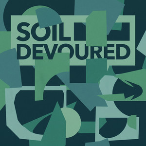Soil Devoured by Loïc Duval