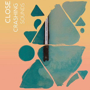 zZz Close Crashing Sounds zZz album