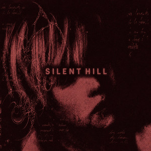 SILENT HILL by D|K|OXY