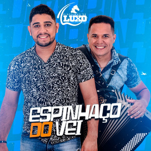 Diego Souza Pisadinha de Luxo - Espinhaço do Vei