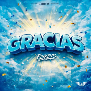 Gracias by Flykeys