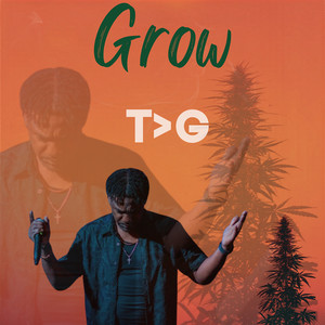 Grow by T>G