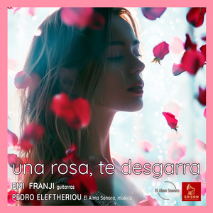 una rosa, te desgarra by El Alma Sonora, Emi Franji