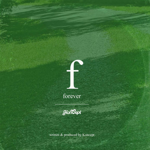 Forever by Koncept