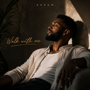 ZAYLO — Walk with me (2026)