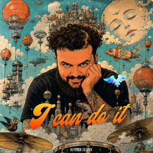 I Can do It by Alysson Estopa