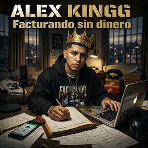 Facturando sin dinero by Alex kingg