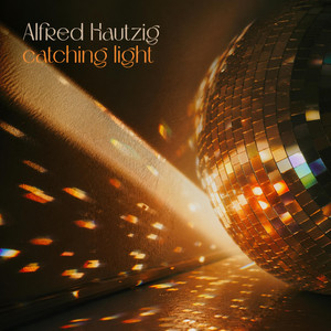 Catching Light by Alfred Hautzig