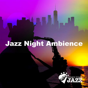 Jazz Night Ambience