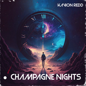 Champagne Nights by Kavion Redd