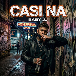 CASI NA by Baby J&J