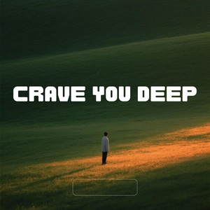 Crave You Deep by Rumaka