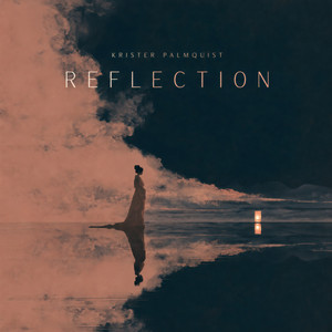 Reflection by Krister Palmquist