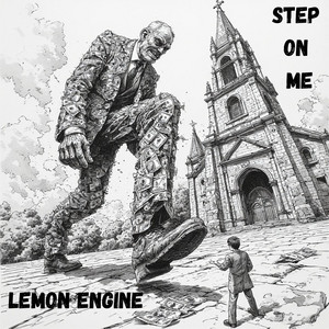 Step on Me by Lemon Engine