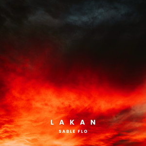 Lakan by Sable Flo