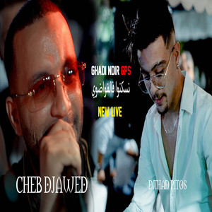 على جالك نسكن فالفوضوي by Cheb Djawed